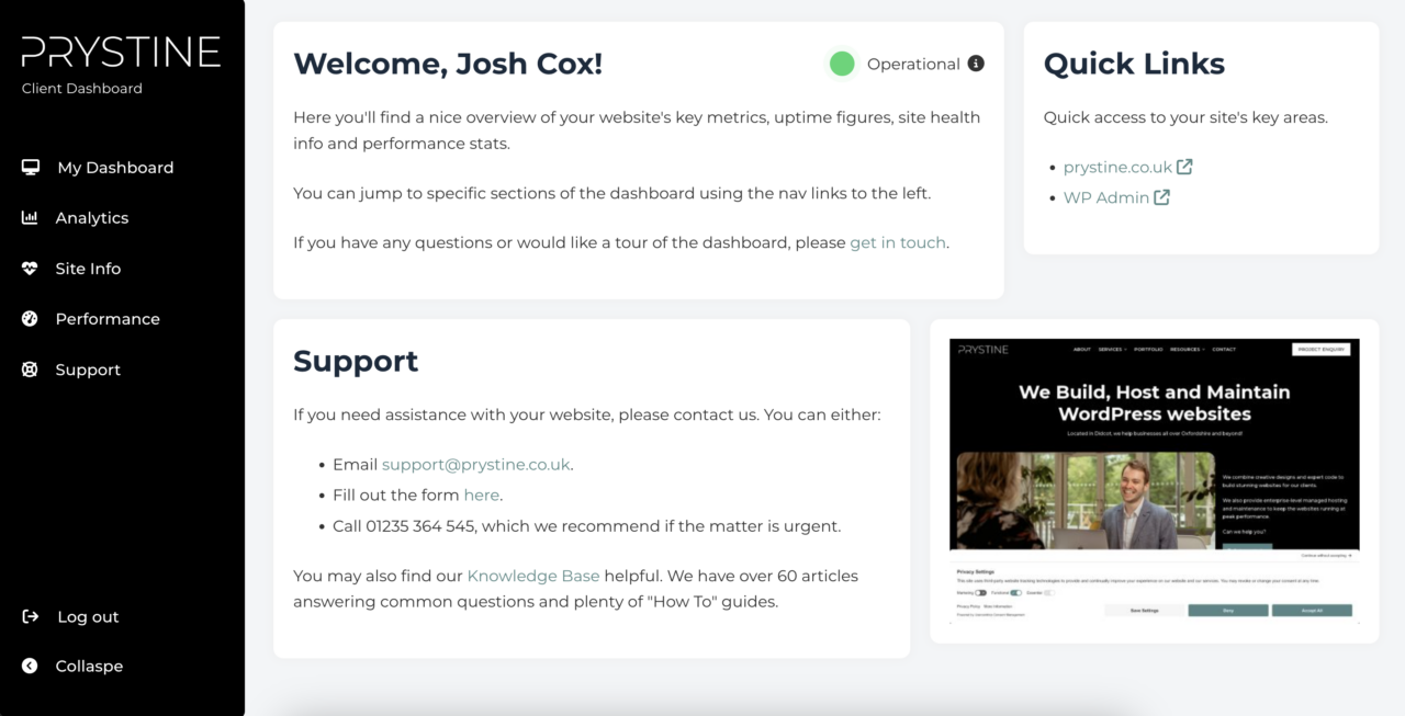 The Prystine client dashboard home tab showing a welcome overview, operational status, quick links and support options